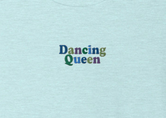 Dancing Queen - Version 3 / Mamma Mia! Fan-Shirt