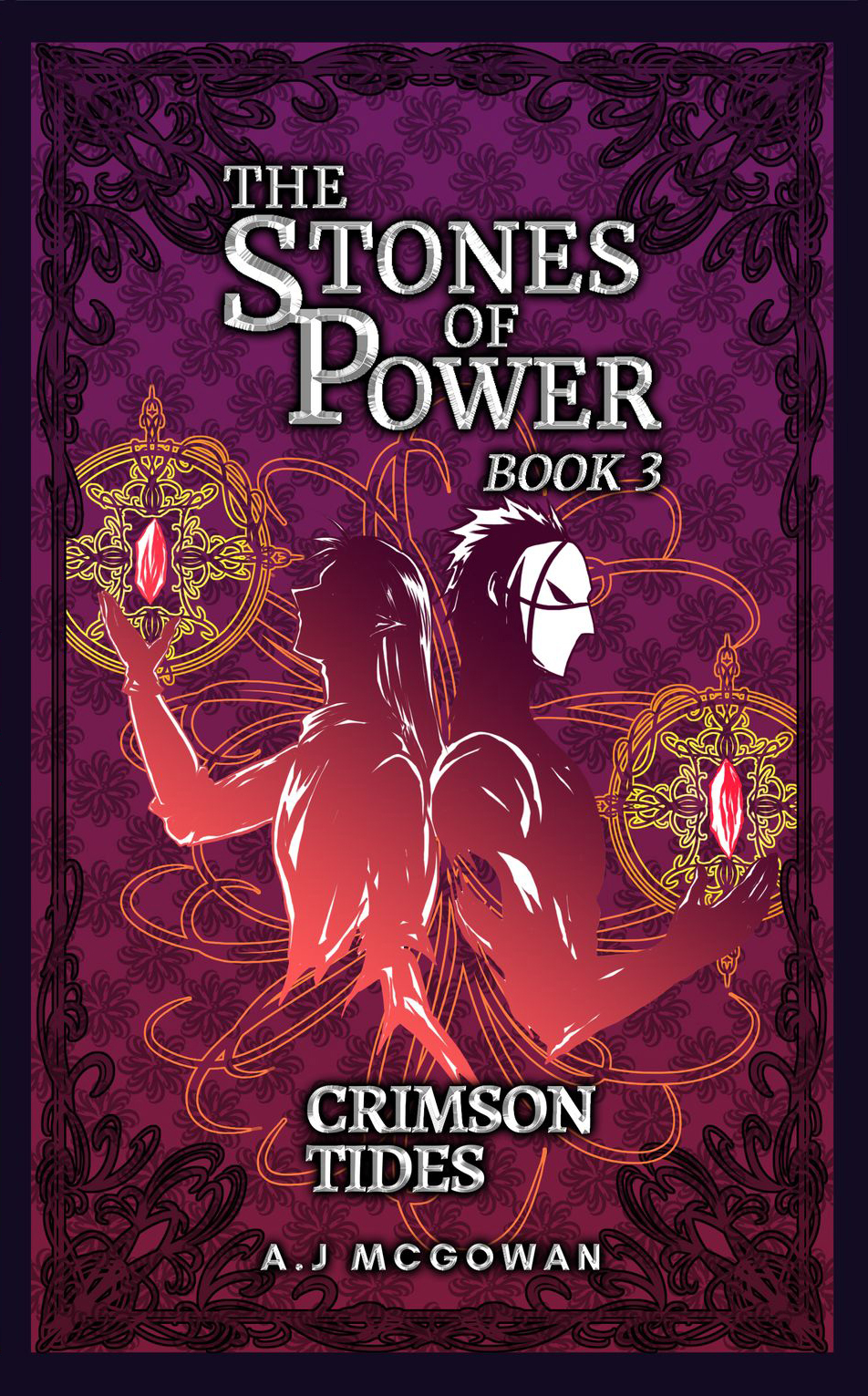 Crimson Tides: The Stones of Power: Book #3 [Print]