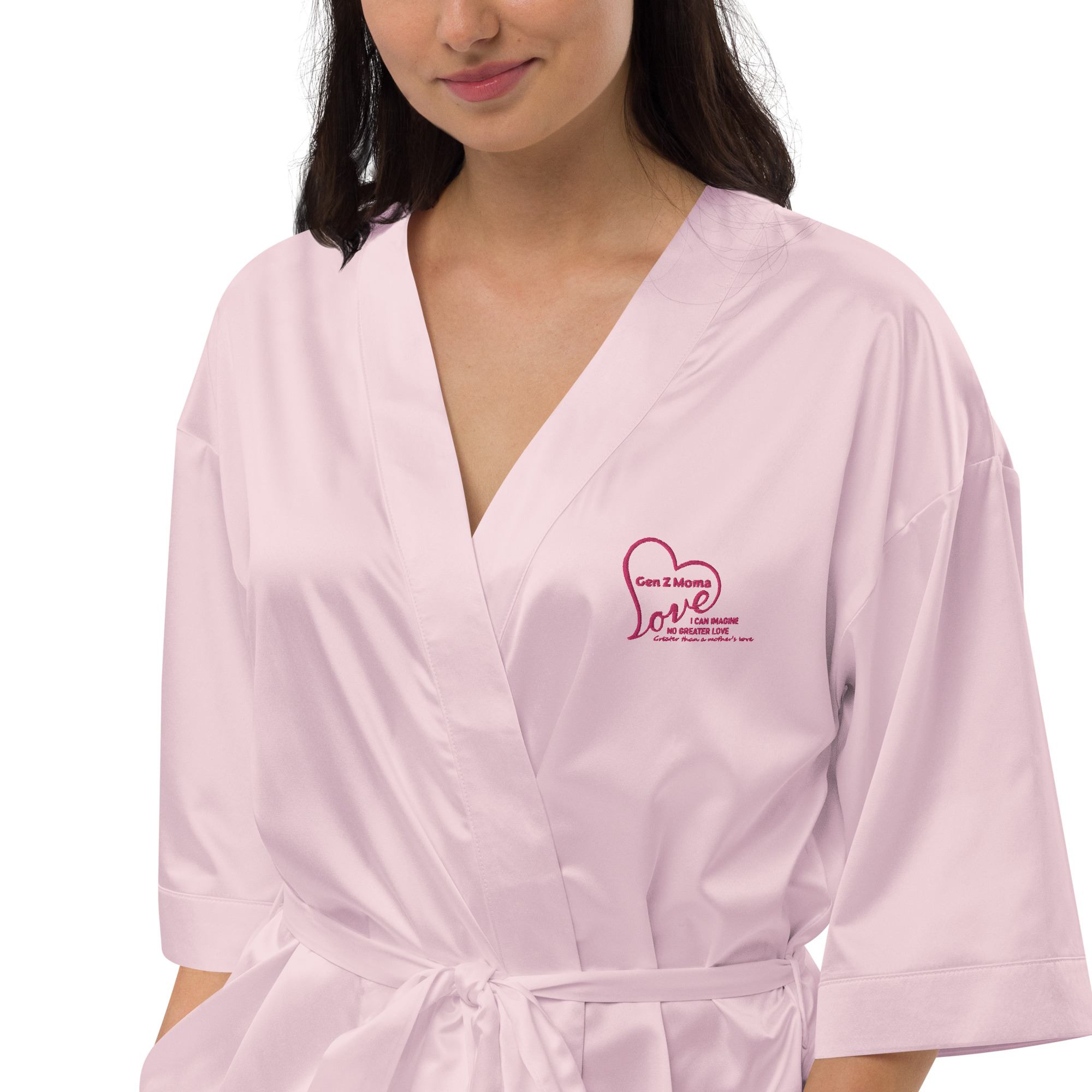 Gen Z Moma - Satin robe - I can Imagine no Greater Love, Greater than a Mother’s Love